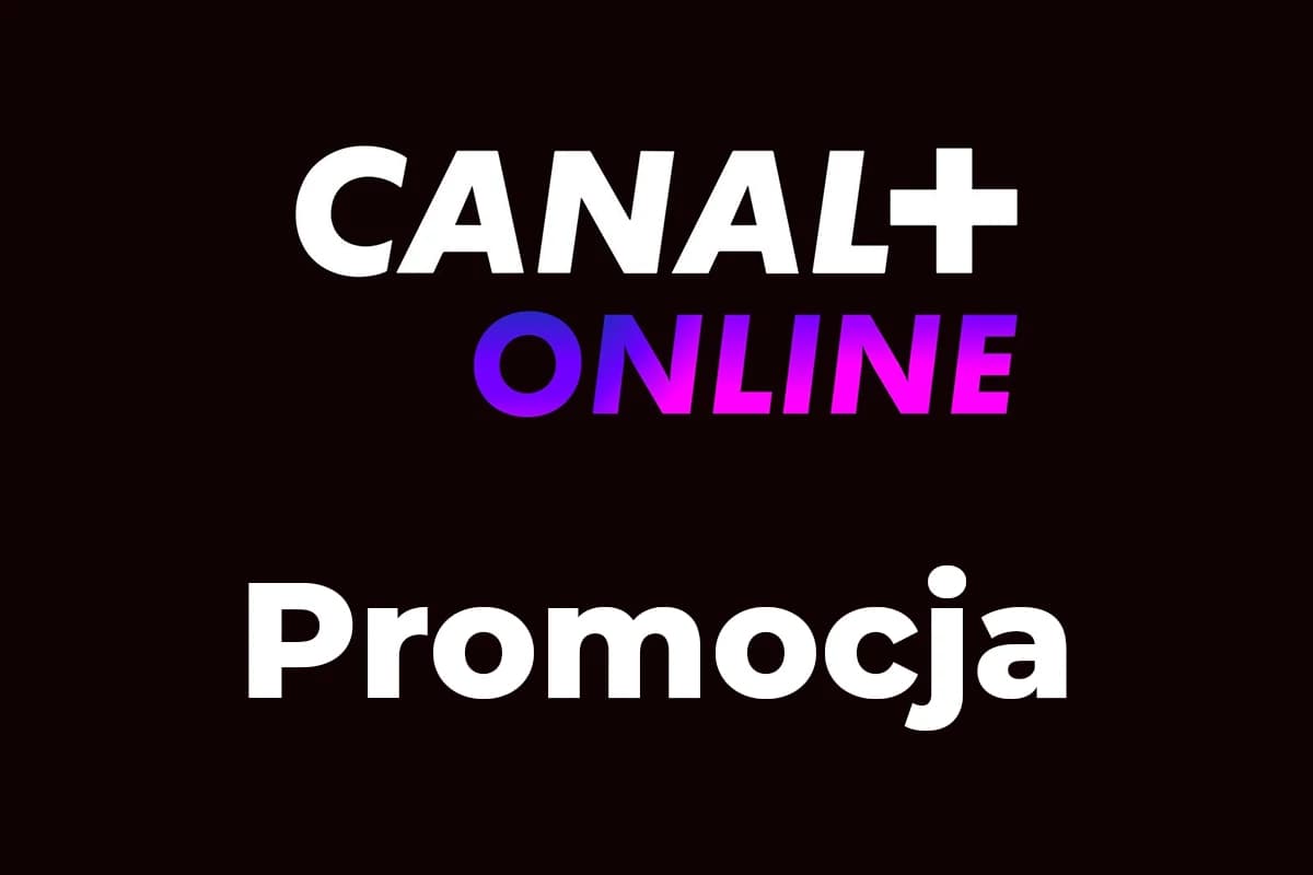 Canal Plus Online Promocja | EXTRA RABAT 3x39 zł